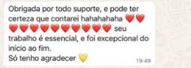 Depoimento enviado por cliente à Thuany Braz.